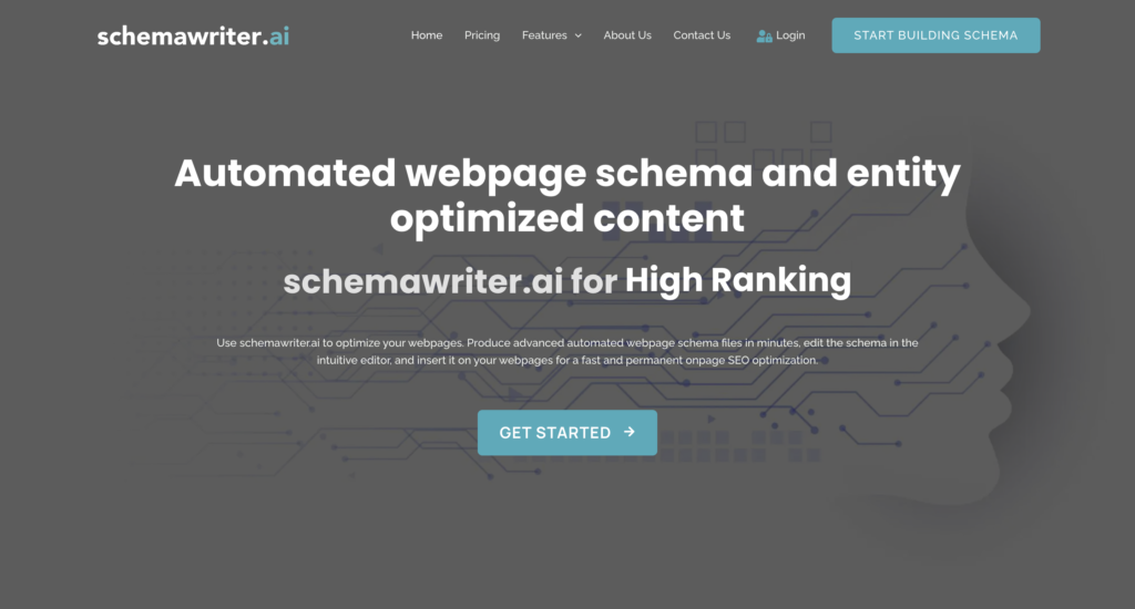 Homepage of SchemaWriter.AI showcasing a headline that highlights automated webpage schema and entity-optimized content, along with a call-to-action button labeled 'Get Started' for easy schema creation.